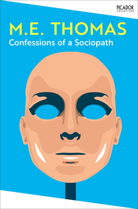 Βιβλίο Confessions of a Sociopath M. E. Thomas
