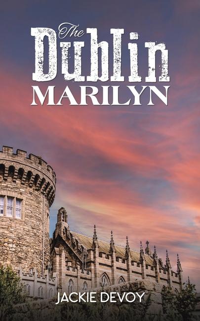 Buch The Dublin Marilyn Jackie Devoy