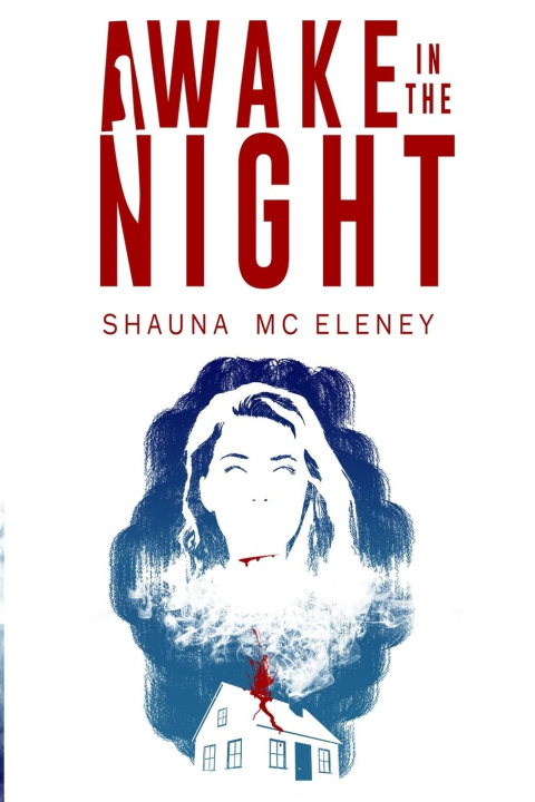 Knjiga Awake in the Night Shauna Mc Eleney