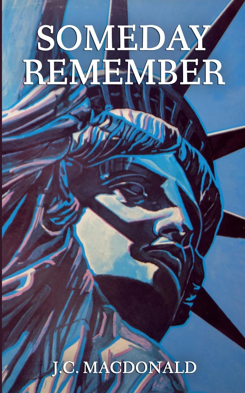 Knjiga Someday Remember J.C. MacDonald
