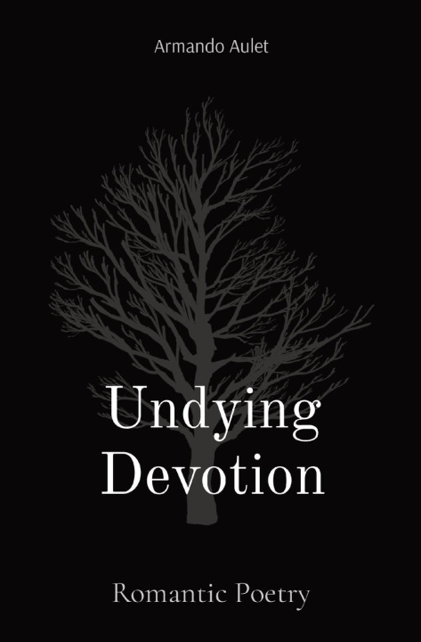 Knjiga Undying Devotion Armando Aulet