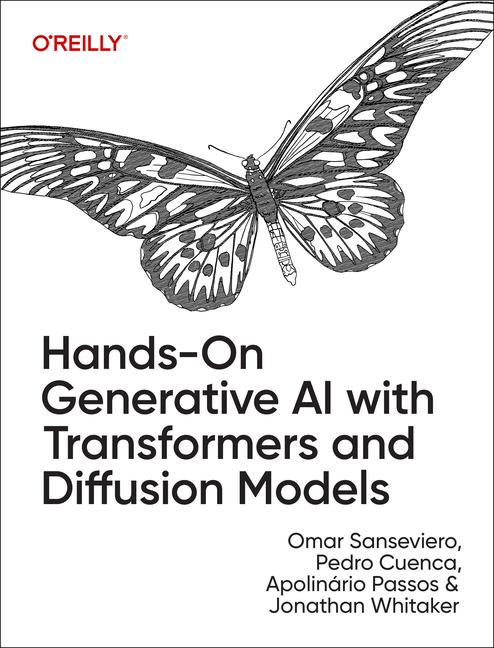 Knjiga Hands-On Generative AI with Transformers and Diffusion Models Pedro Cuenca