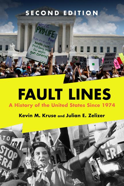 Βιβλίο Fault Lines Julian E Zelizer