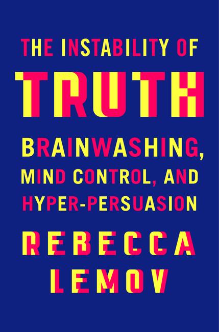 Kniha The Instability of Truth LEMOV REBECCA