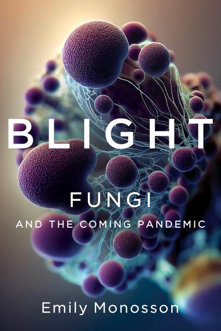 Knjiga Blight Monosson