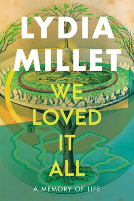 Livro We Loved It All MILLET LYDIA