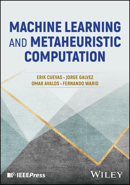 Buch Machine Learning and Metaheuristic Computation Jorge Galvez