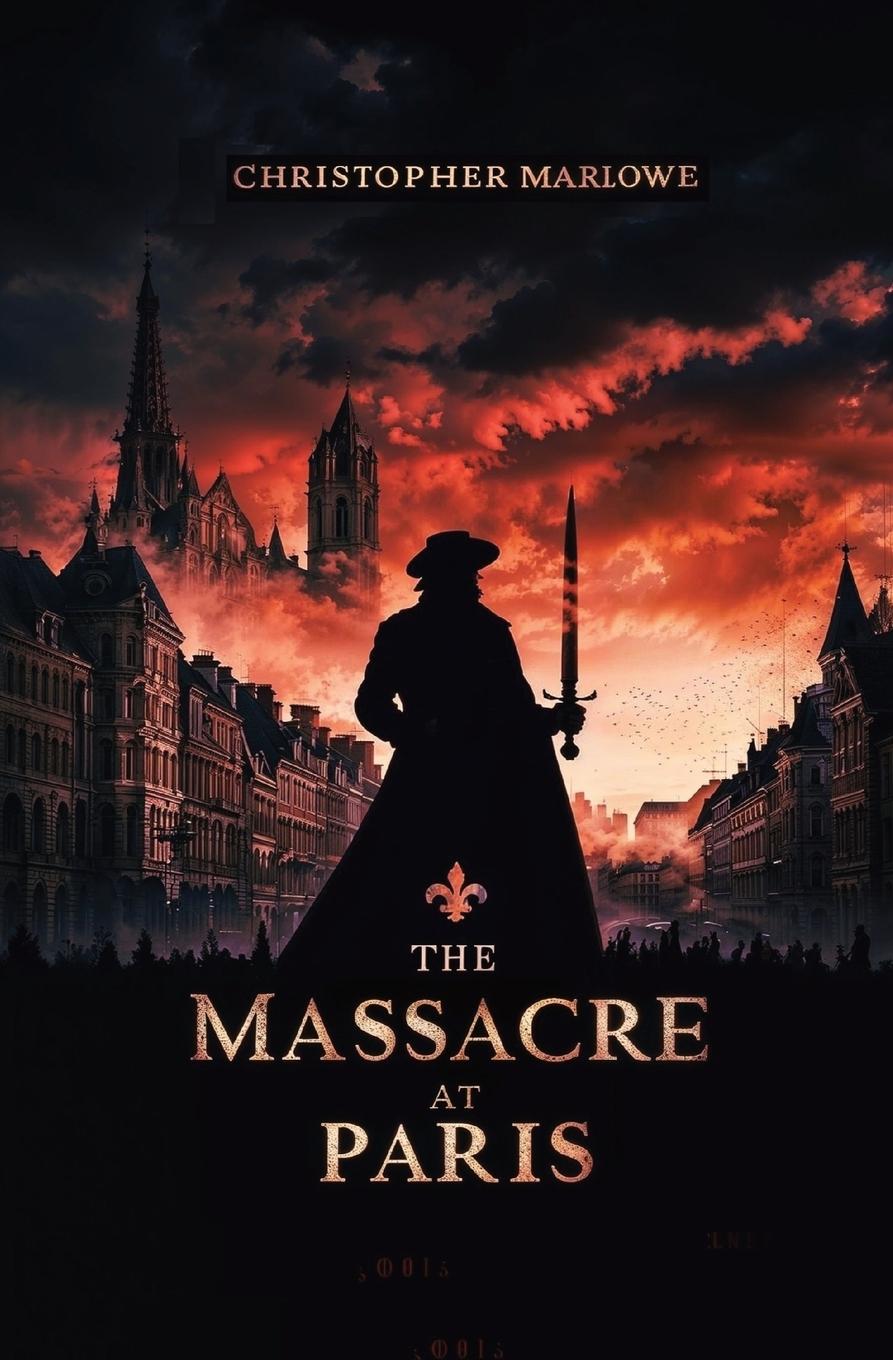 Buch The Massacre at Paris Christopher Marlowe