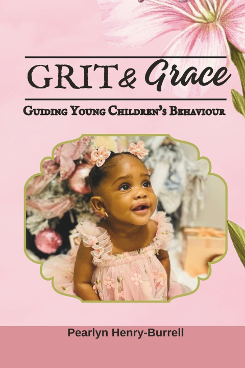 Knjiga Grit & Grace Pearlyn Henry-Burrell