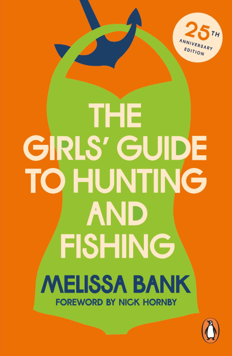 Buch The Girls' Guide to Hunting and Fishing Melissa Bank