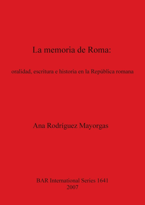 Buch La memoria de Roma Ana Rodríguez Mayorgas