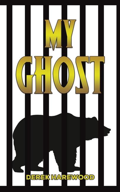 Knjiga My Ghost Derek Harewood
