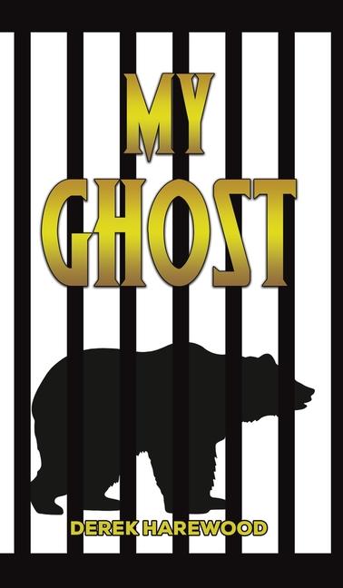 Knjiga My Ghost Derek Harewood