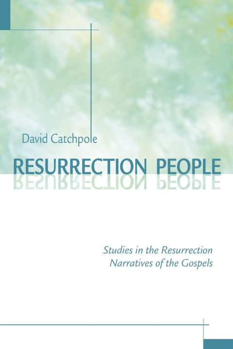 Knjiga Resurrection People David Catchpole