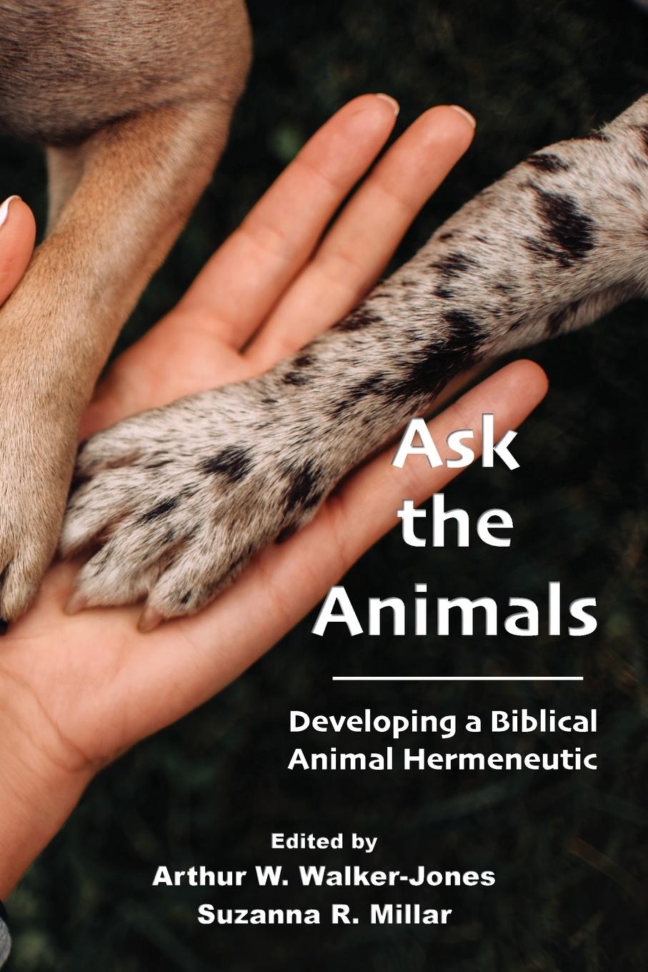 Knjiga Ask the Animals Arthur W. Walker-Jones