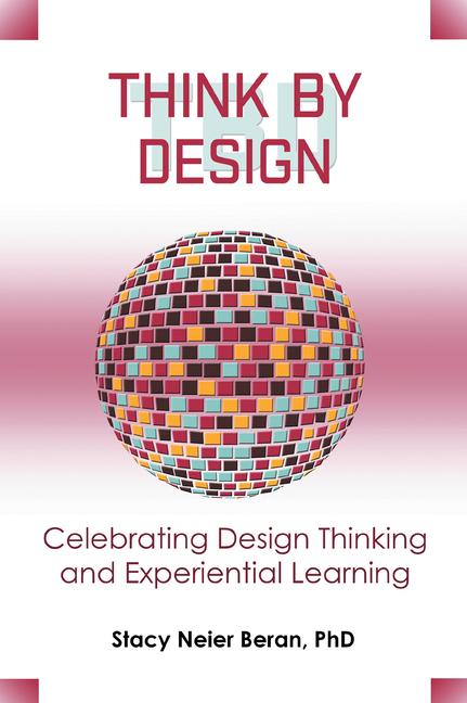 Knjiga Think by Design Stacy Neier Beran