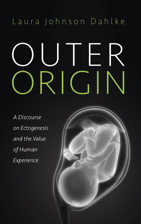 Knjiga Outer Origin Laura Johnson Dahlke