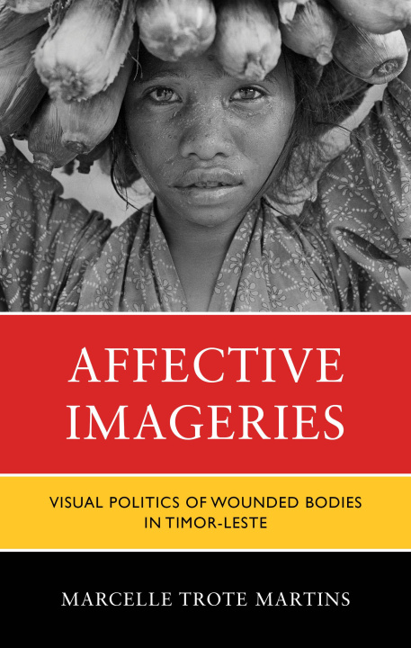 Knjiga Affective Imageries Marcelle Trote Martins