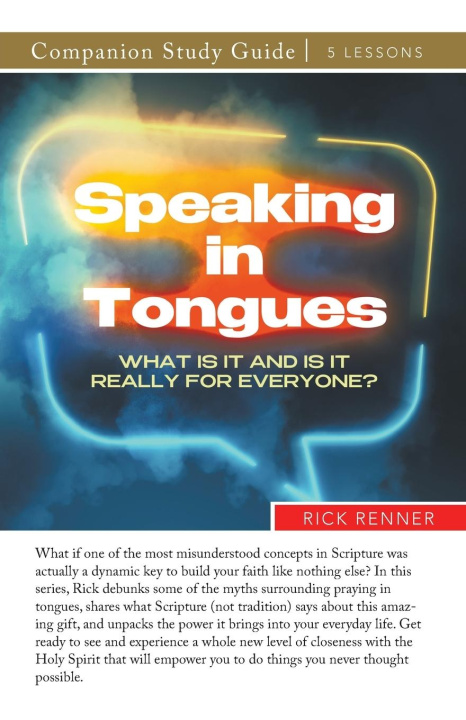 Buch Speaking in Tongues Study Guide Rick Renner