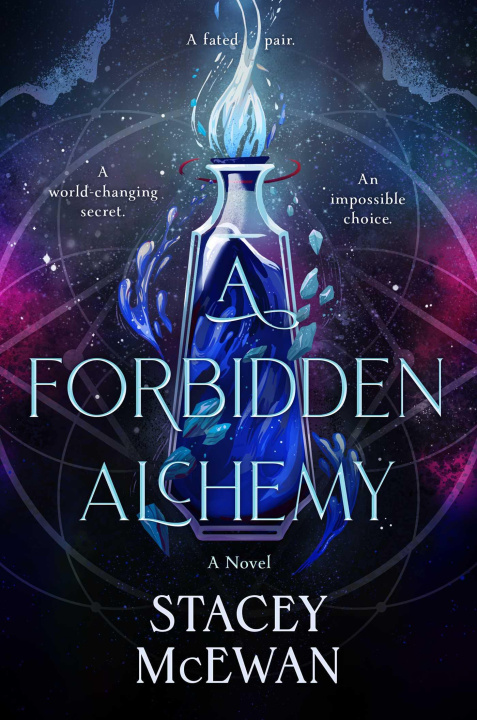 Βιβλίο A Forbidden Alchemy MCEWAN STACEY