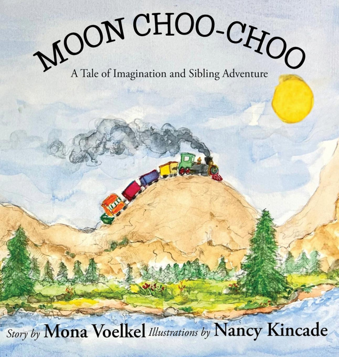 Knjiga Moon Choo-Choo Mona Voelkel