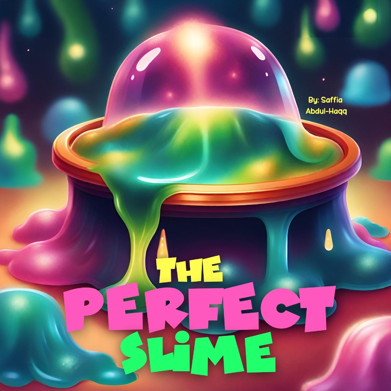 Knjiga The Perfect Slime Abdul-Haqq