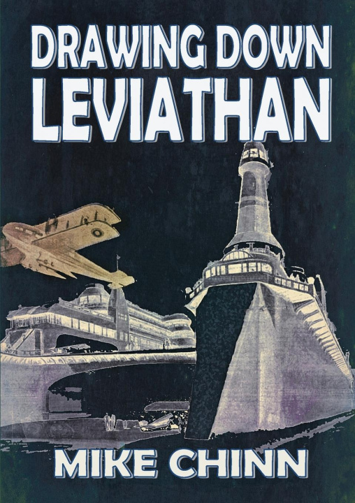 Knjiga Drawing Down Leviathan Mike Chinn