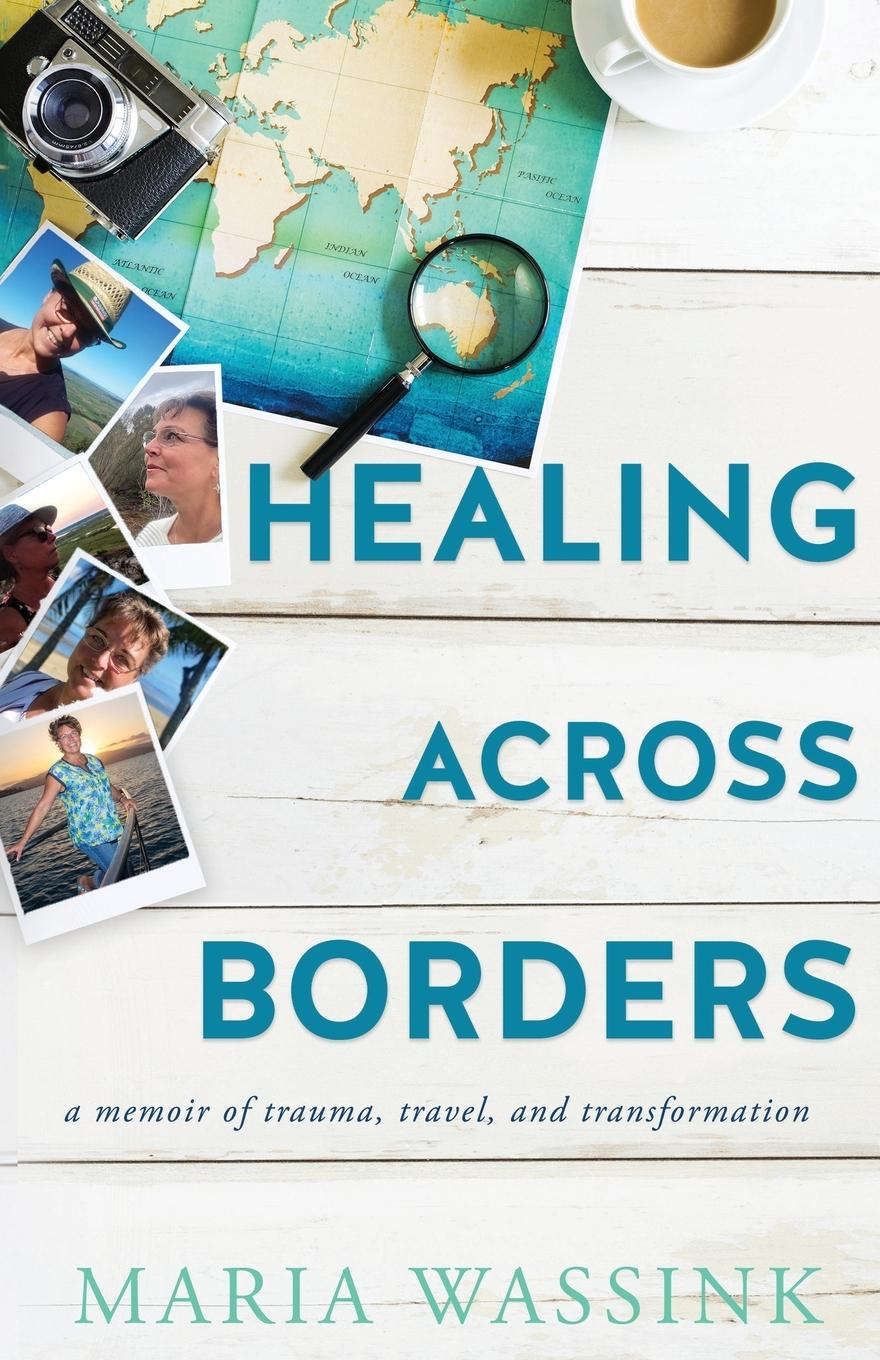Buch Healing Across Borders Maria M Wassink