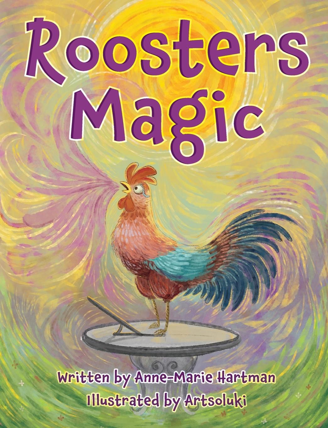 Buch Roosters Magic Anne-Marie Hartman