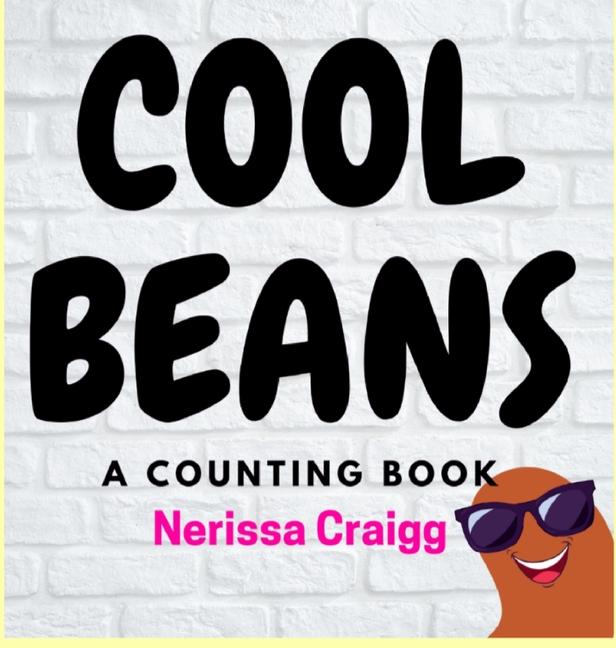 Knjiga Cool Beans Nerissa Craigg