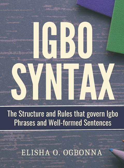 Knjiga Igbo Syntax Elisha O. Ogbonna