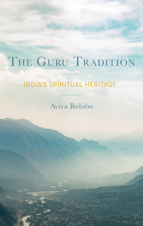 Knjiga The Guru Tradition Aviva Robibo