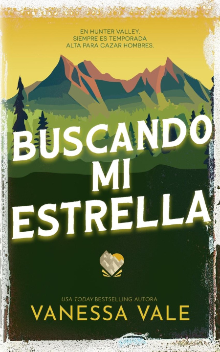 Knjiga Buscando mi estrella Vanessa Vale