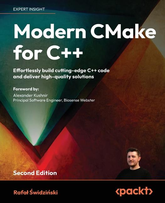 Kniha Modern CMake for C++ - Second Edition 