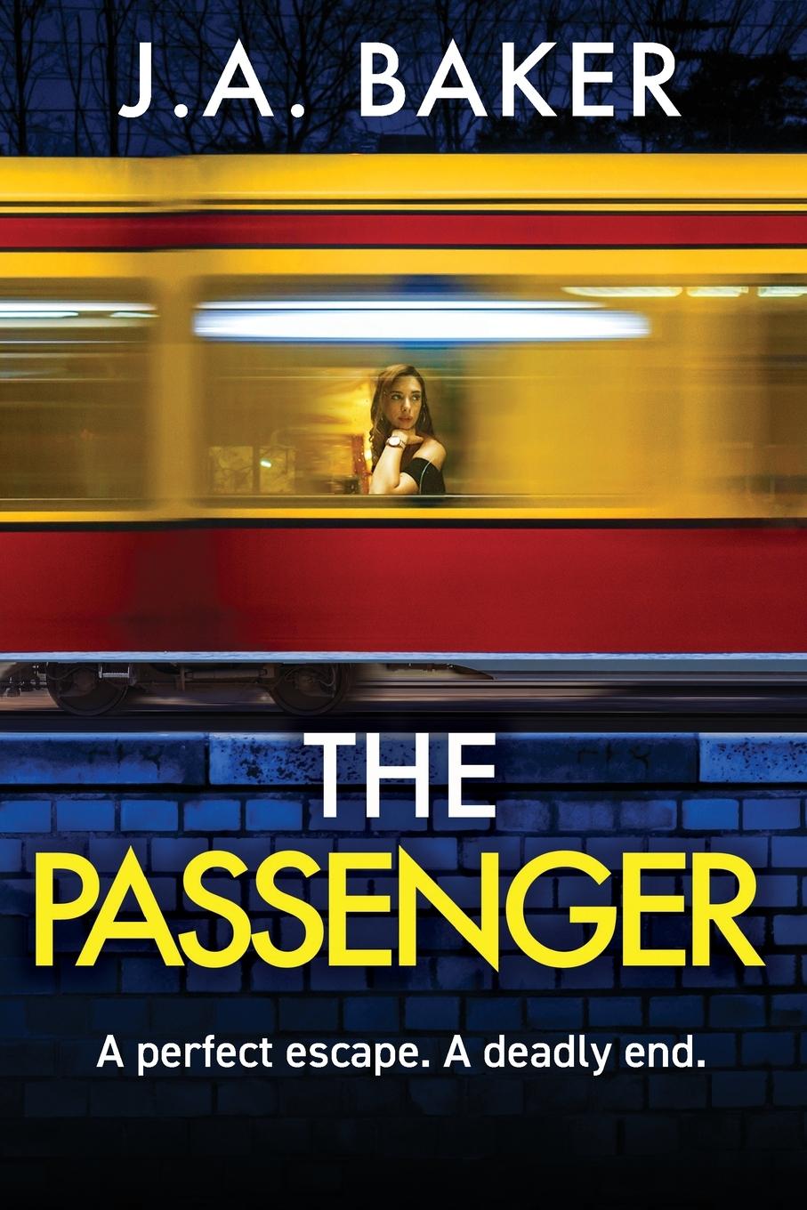 Kniha The Passenger J.A. Baker