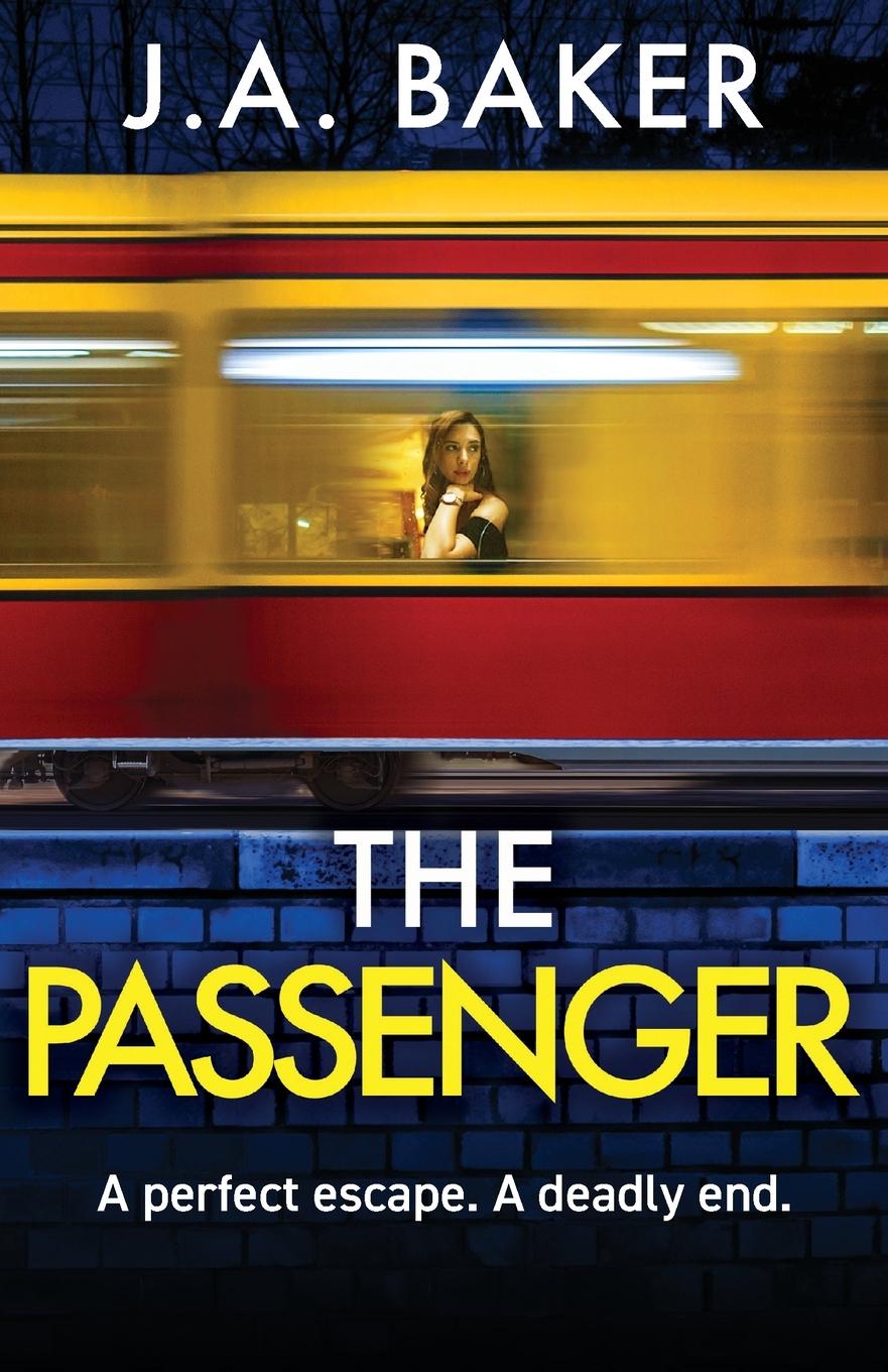 Kniha The Passenger J.A. Baker