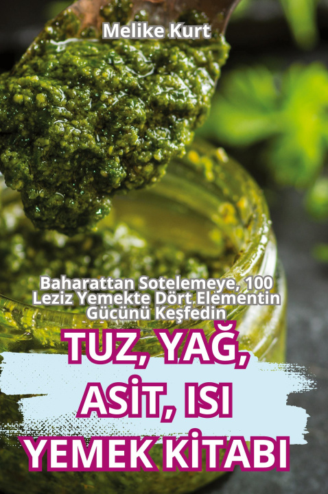 Buch TUZ, YA?, AS?T, ISI YEMEK K?TABI Melike Kurt