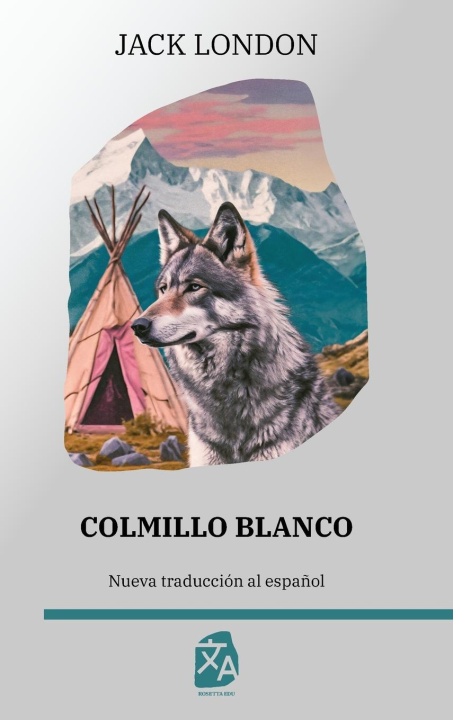 Knjiga Colmillo Blanco Jack London