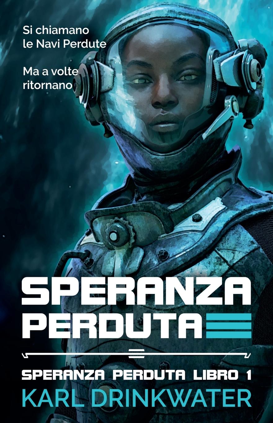 Boek Speranza Perduta Karl Drinkwater
