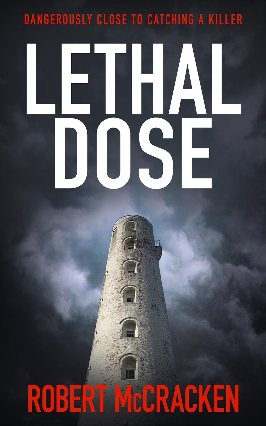 Knjiga LETHAL DOSE Robert McCracken