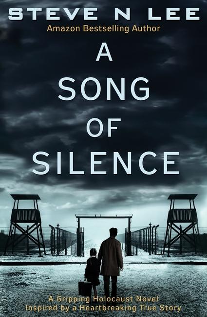 Knjiga A Song of Silence Steve N Lee