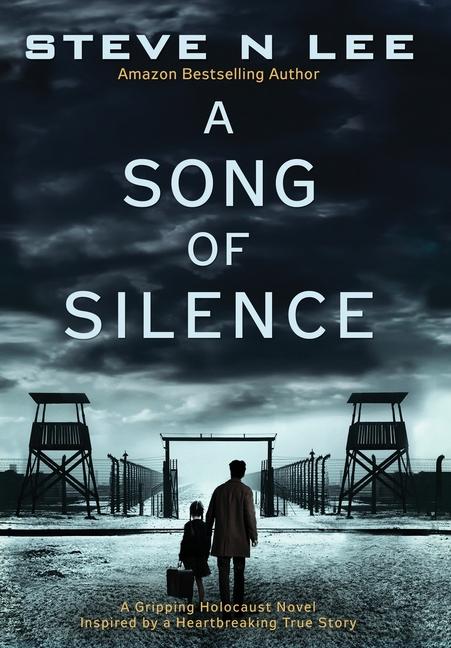 Buch A Song of Silence Steve N Lee