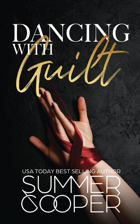 Knjiga Dancing With Guilt Summer Cooper