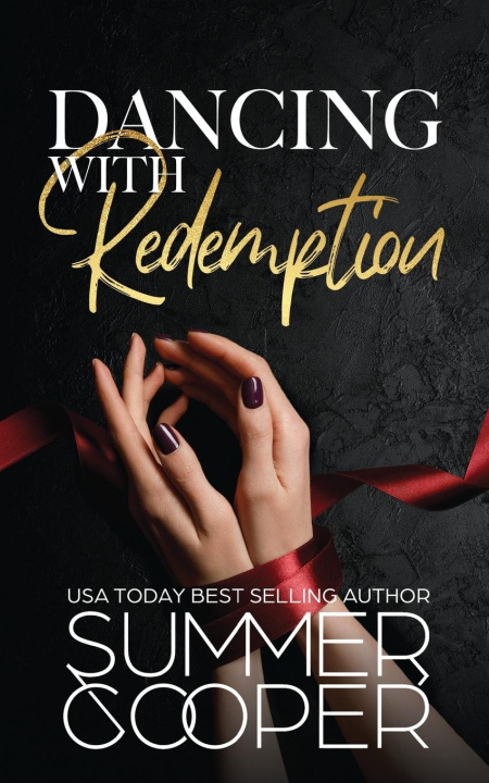 Knjiga Dancing With Redemption Summer Cooper