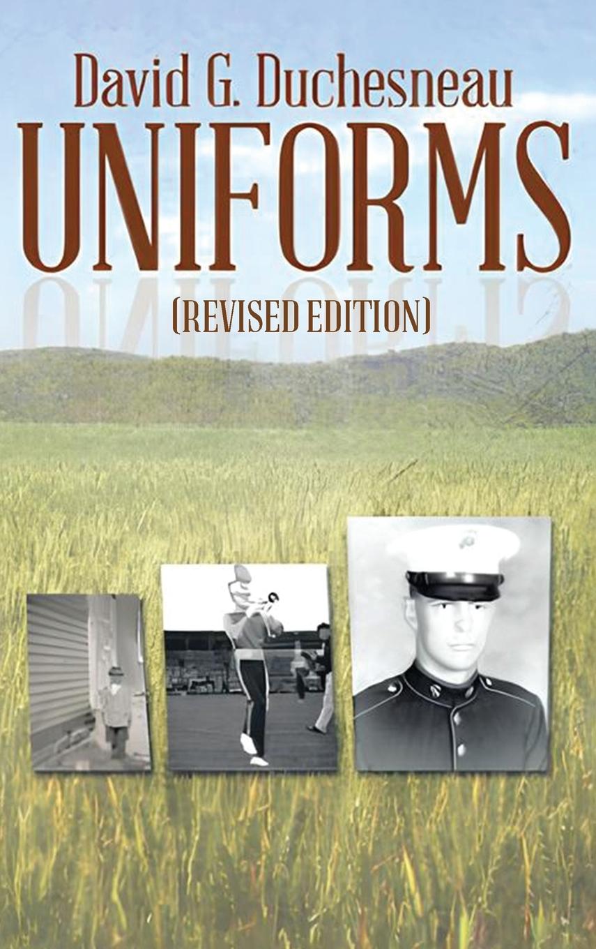 Book UNIFORMS David G. Duchesneau