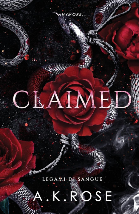 Book Claimed A.K. Rose