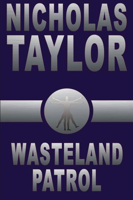 Kniha Wasteland Patrol Nicholas Taylor