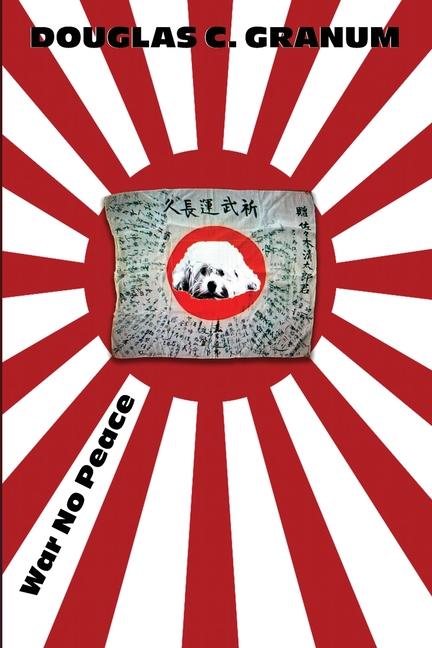 Knjiga War No Peace Douglas C Granum