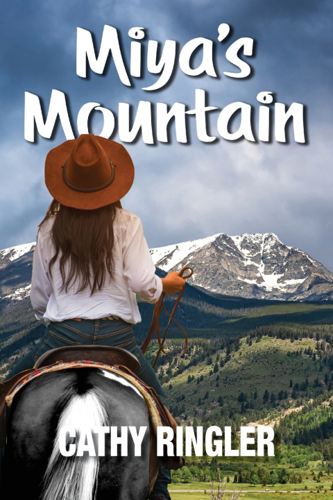 Knjiga Miya's Mountain Cathy Ringler