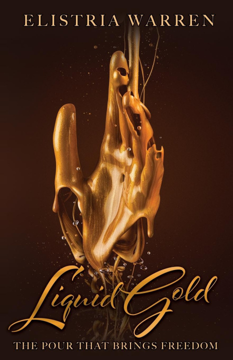 Buch Liquid Gold Elistria Warren